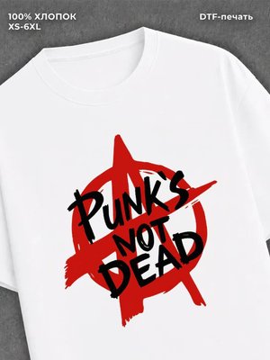 Футболка anarchy punks not dead