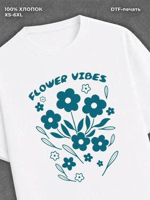 Футболка Футболка прикольная цветы надпись flower vibes